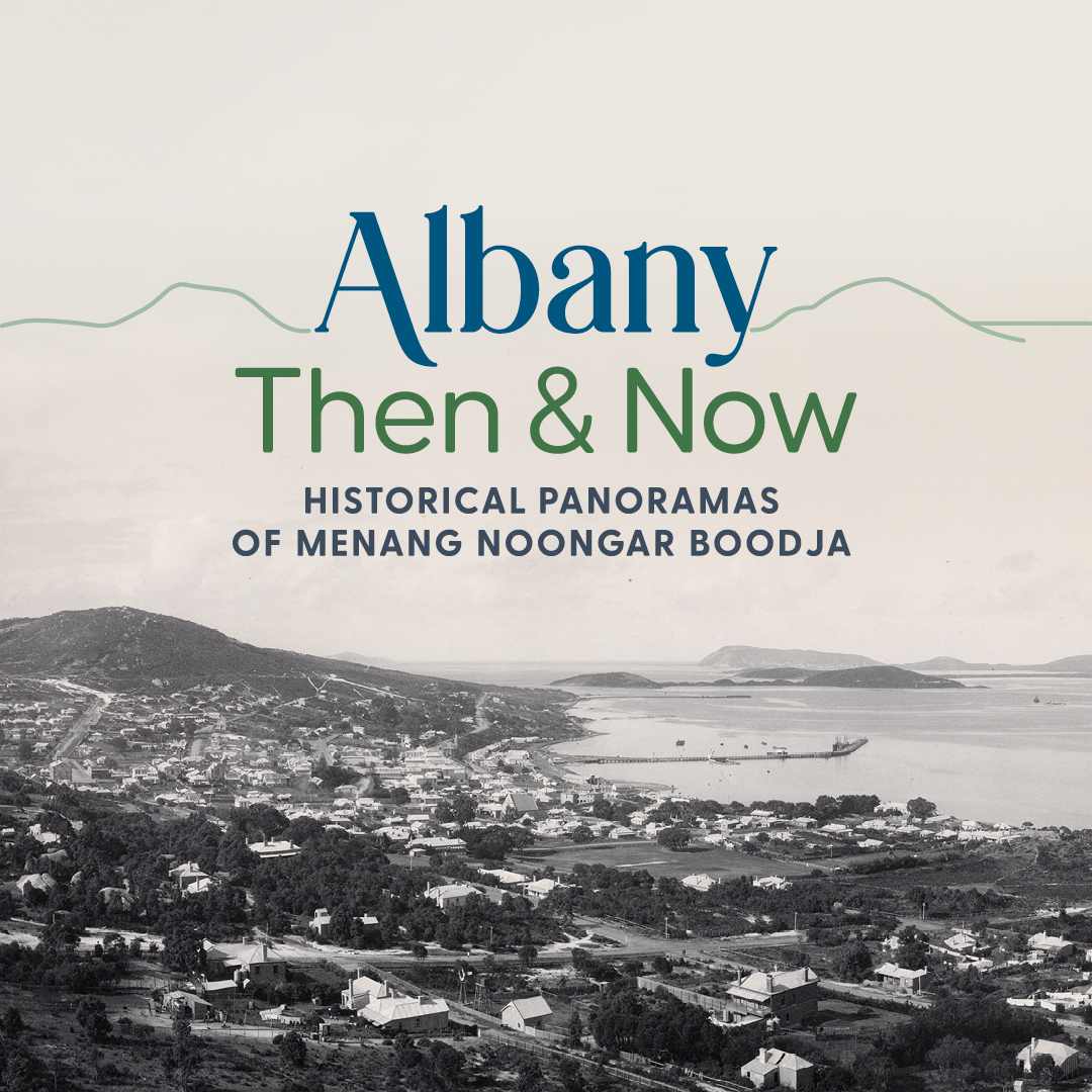 Image: View of Albany from Mount Melville / Kardarup, 1904 by Melvin Vaniman. Courtesy State Library of Western Australia, 1495B.